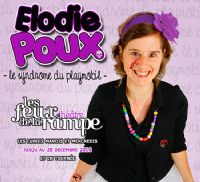 Elodie Poux dans Le Syndrome du Playmobil aux Feux de la Rampe tous les lundis, mardis et mercredis. Du 26 septembre au 28 décembre 2016 à Paris09. Paris.  20H00